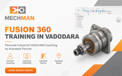 Fusion 360 Training in Vadodara | Personal Industrial CAD/CAM Coaching by Autodesk Partner